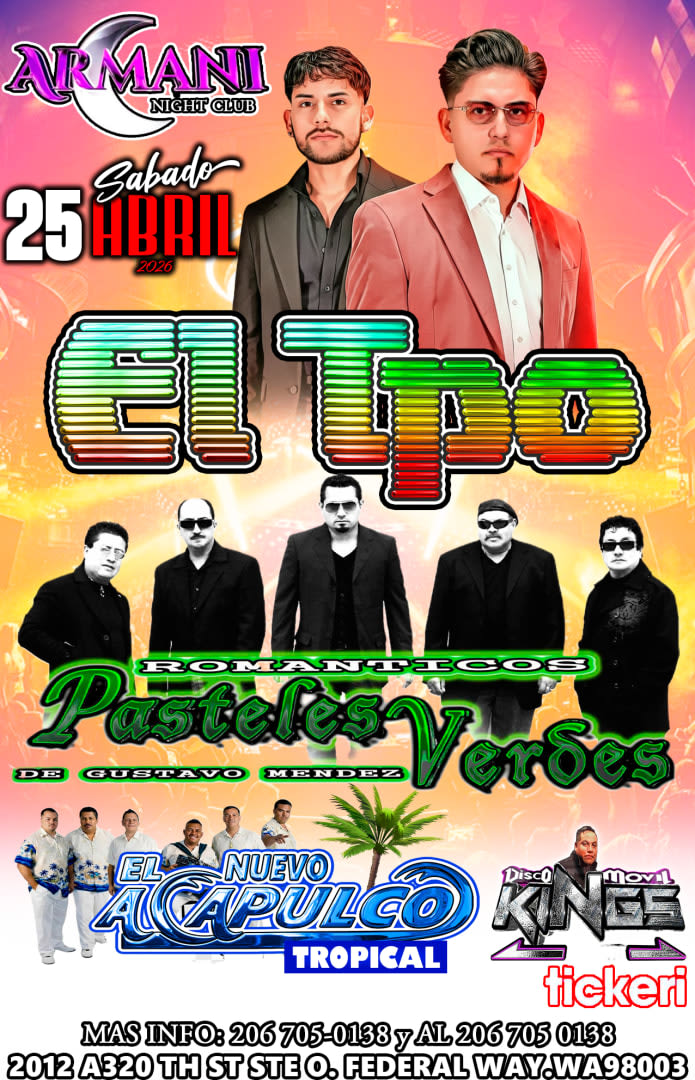 Event - EL TPO DE MÉXICO LOS PASTELES VERDES  EL NUEVO ACAPULCO TROPICAL  - Federal Way, WA - Sat, April 25, 2026} | concert tickets