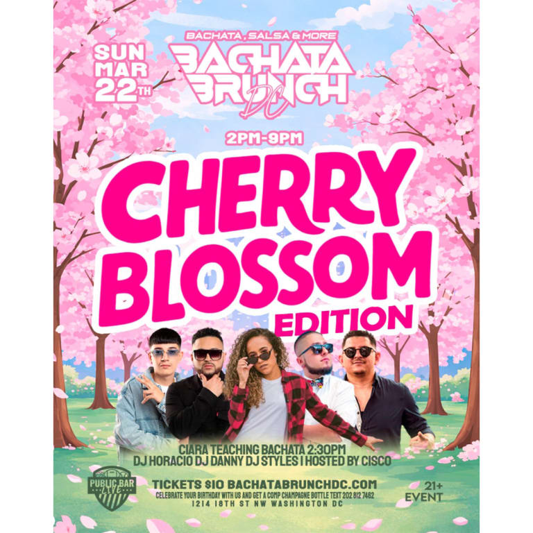 Event - CHERRY BLOSSOM BACHATA BRUNCH DC  - Washington, District Of Columbia - March 22, 2026 | concert tickets