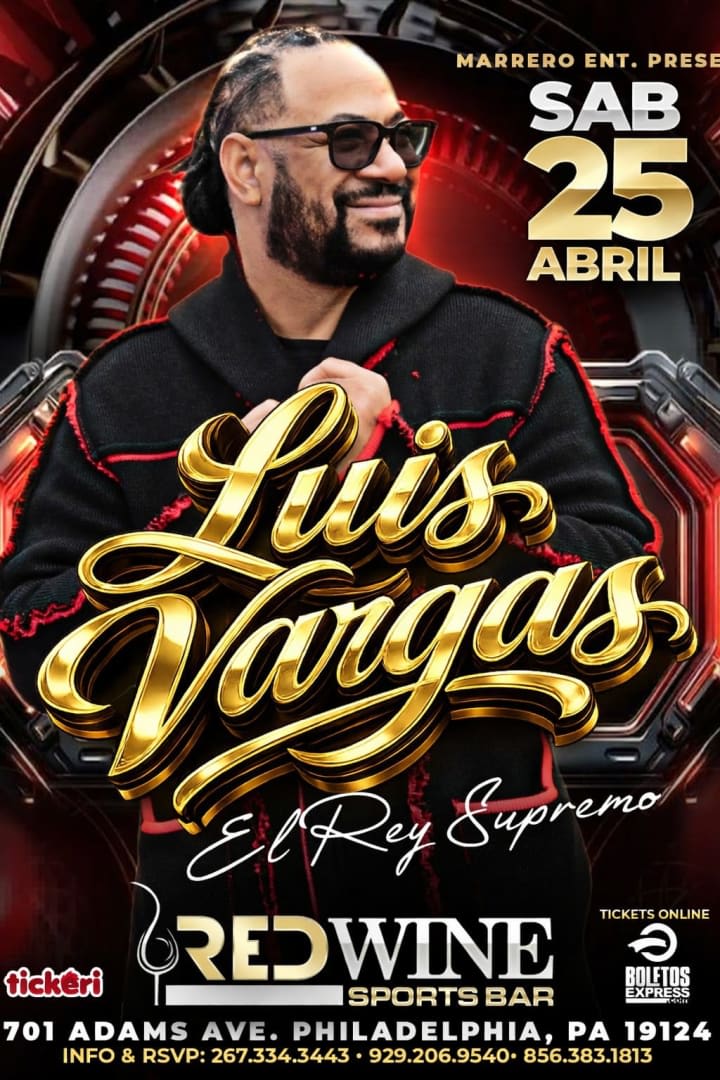 Event - Luis Vargas en Philadelphia Nueva Fecha - Philadelphia, Pennsylvania - April 25, 2026 | concert tickets