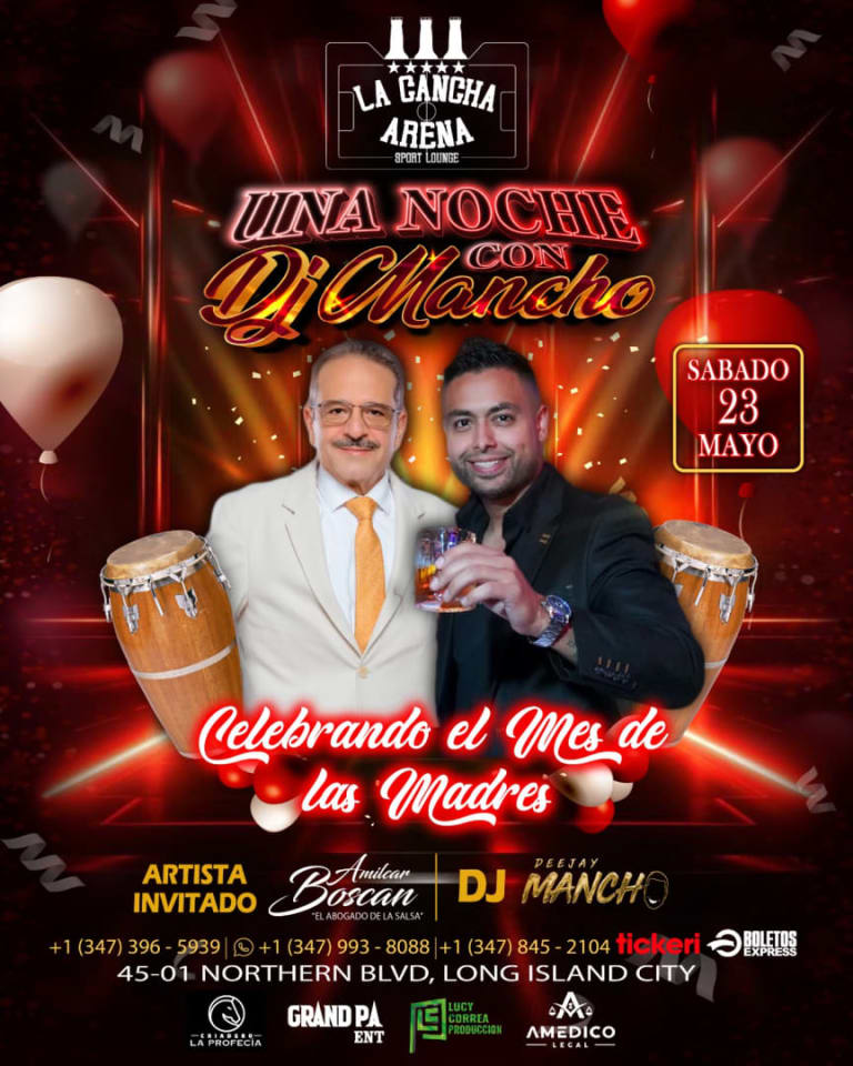 Event - AMILCAR BOSCAN EN VIVO EN UNA NOCHE CON DJ MANCHO - Queens, New York - May 23, 2026 | concert tickets