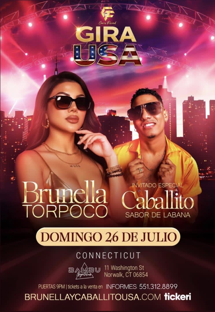 Event - BRUNELLA TORPOCO & CABALLITO EN CONNECTICUT  - Norwalk, Connecticut - July 26, 2026 | concert tickets