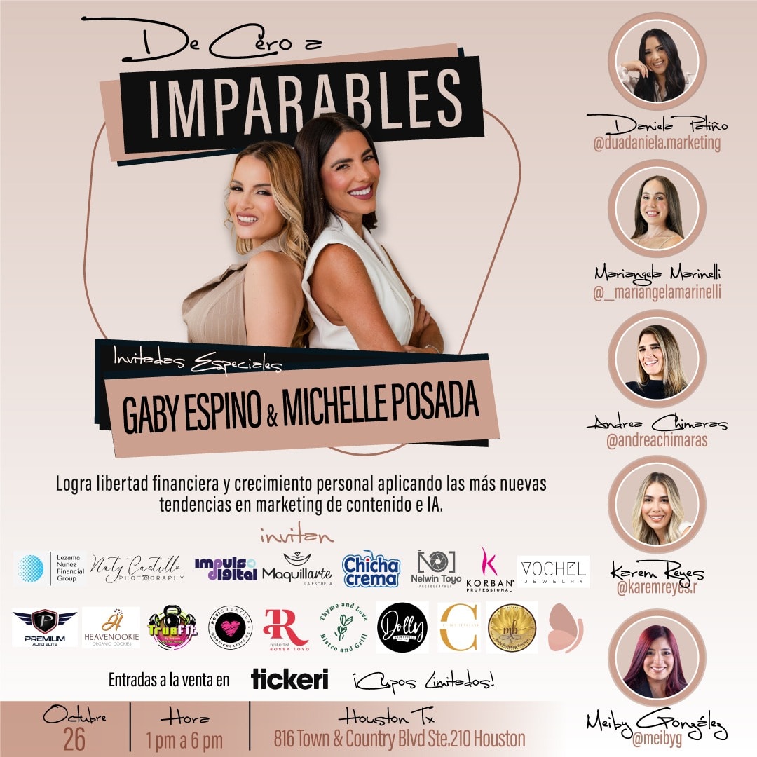 DE CERO A IMPARABLES Con Gaby Espino y Michelle Posada in Houston ...