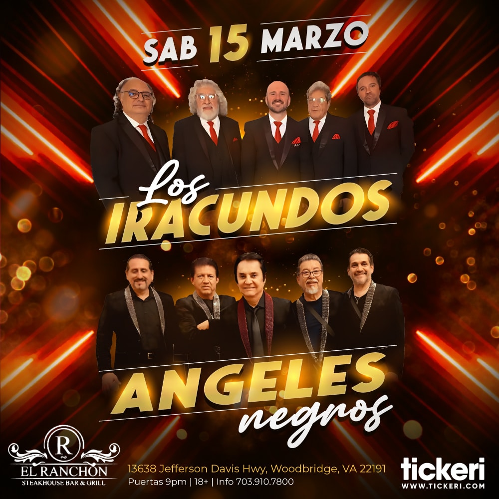 LOS IRACUNDOS Y ANGELES NEGROS EN EN VIVO VIRGINIA in Woodbridge ...