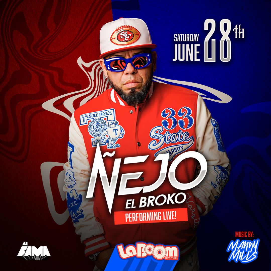 Ñejo El Broko Performing LiVE! in Woodside - Tickets 2025-06-28