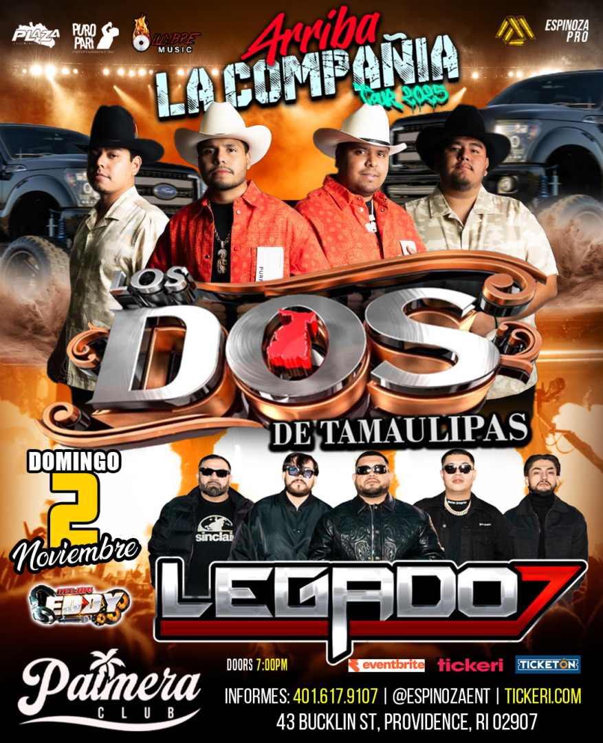 LOS DOS DE TAMAULIPAS & LEGADO 7 en Providence, RI in Providence