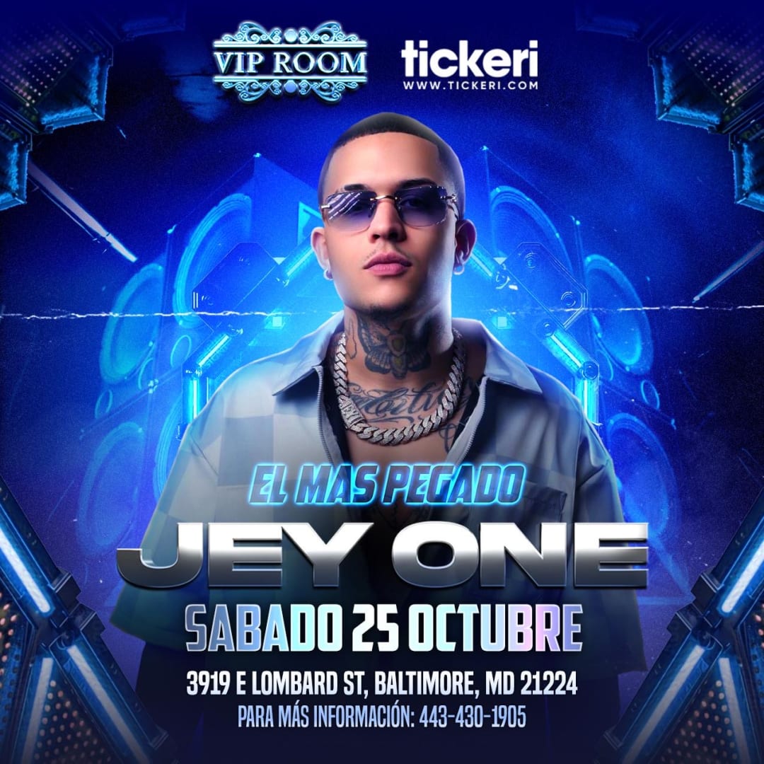 EL MÁS PEGADO JEY ONE EN CONCIERTO !!! in Baltimore - Tickets 2025