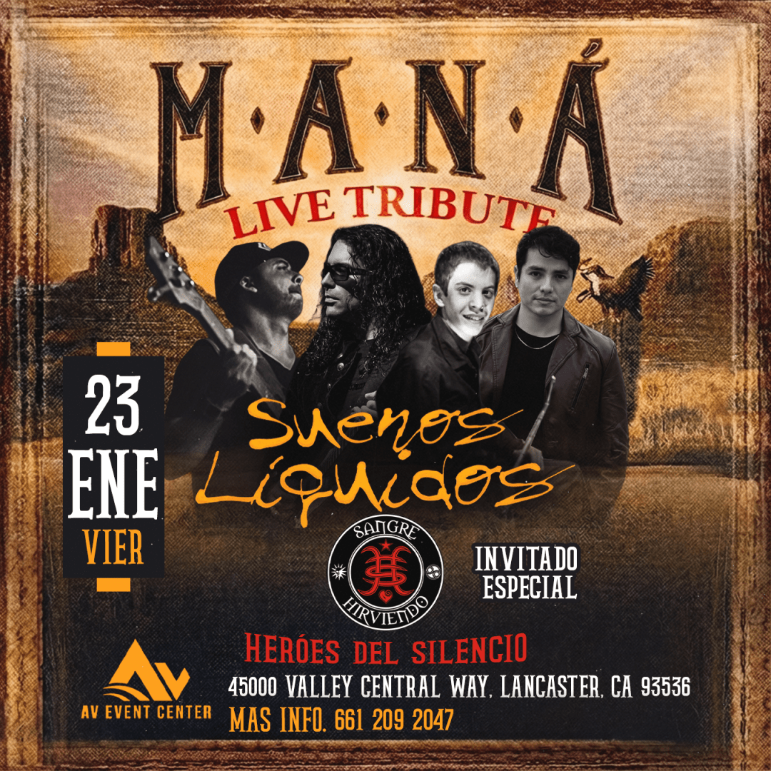 MANA LIVE (TRIBUTE) HEROES DEL SILENCIO (TRIBUTE) in Lancaster