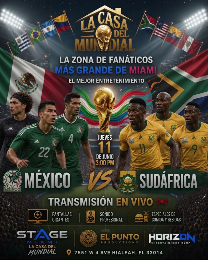 Mexico 🇲🇽 vs South Africa 🇿🇦 live at Stage Miami
