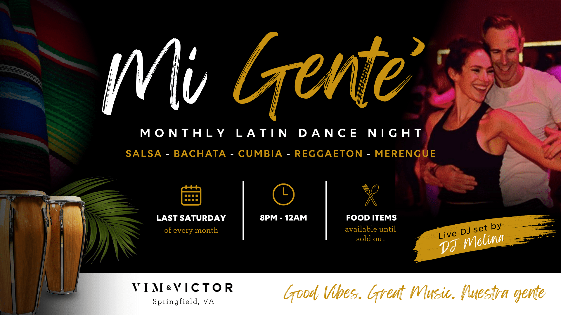 Mi Gente’ A Monthly Latin Dance Party at Vim & Victor