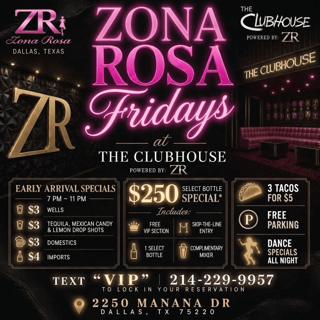 Zona Rosa Fridays at The Clubhouse by Zr