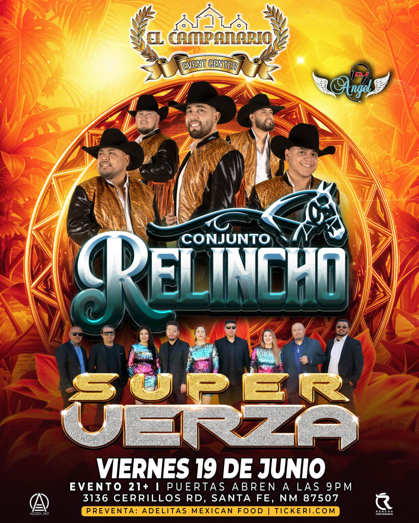 Conjunto Relincho and Super Verza at El Campanario De Santa Fe on Friday, June 19, 2026