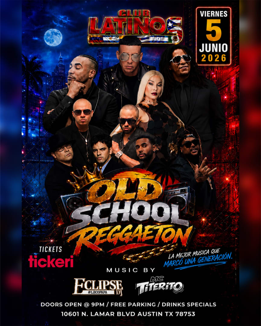 Old School Reggaeton - Austin TX