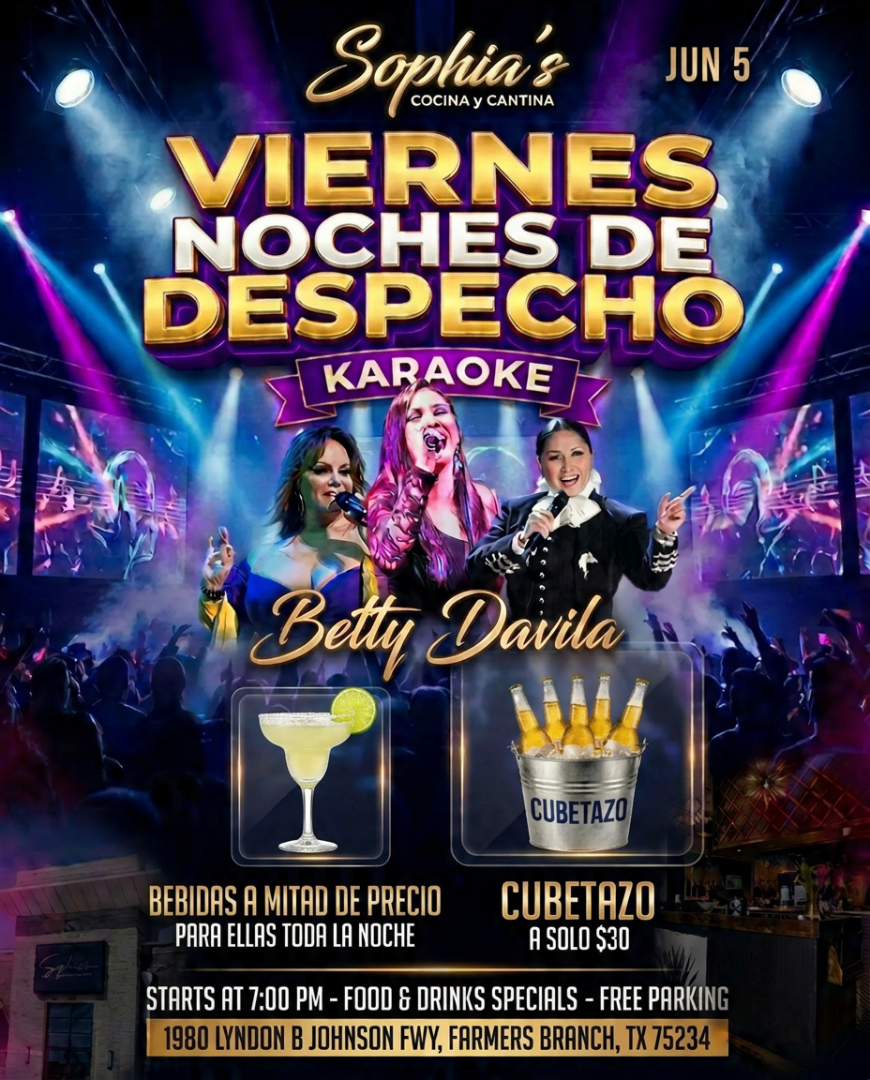 💔🎤 Friday of Despechadas! at Sophia's Cocina Y Cantina June 5th 🎤💔