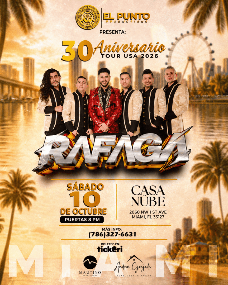 RAFAGA EN MIAMI – TOUR 30 ANNIVERSARIO / SABADO 10 DE OCTUBRE