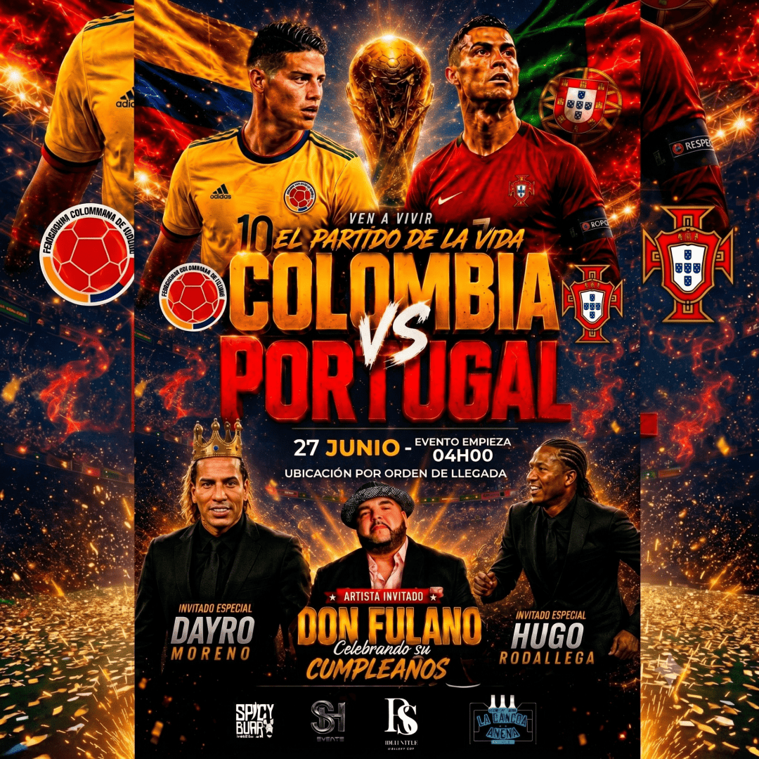 Colombia 🇨🇴 vs Portugal 🇵🇹 - The Match of Life... Live DON FULANO, SPECIAL GUESTS: Dayro Moreno and Hugo Rodallega.