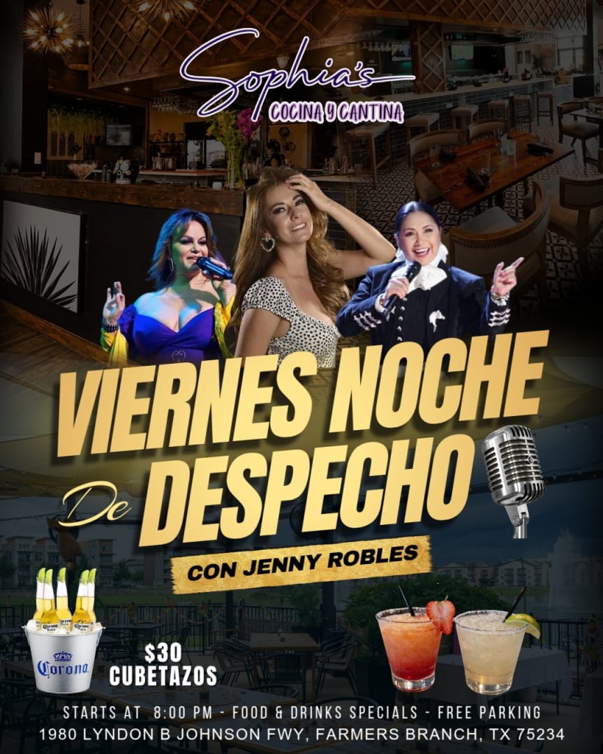 💔🎤 ¡VIERNES DE DESPECHADAS! EN SOPHIAS COCINA Y CANTINA JUNE 19TH 🎤💔