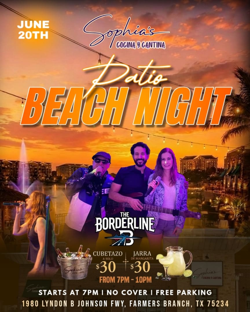 🌴 PATIO BEACH NIGHTS EN SOPHIA'S CON THE BORDERLINE BAND LIVE🌴