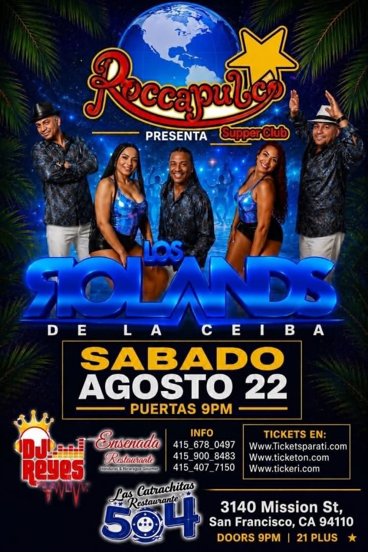 Los Rolands de la Ceiba en Roccapulco