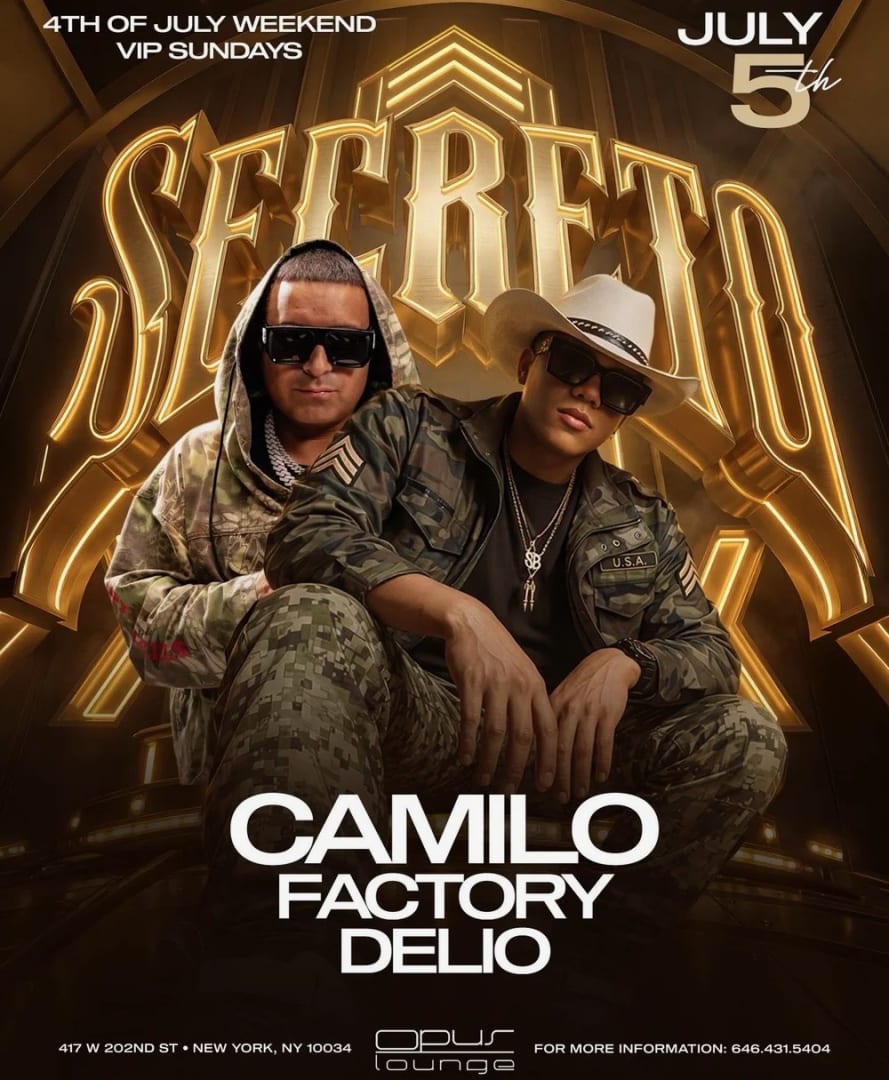 VIP Sundays July 4th Weekend Secreto Live With DJ Camilo At Opus Lounge