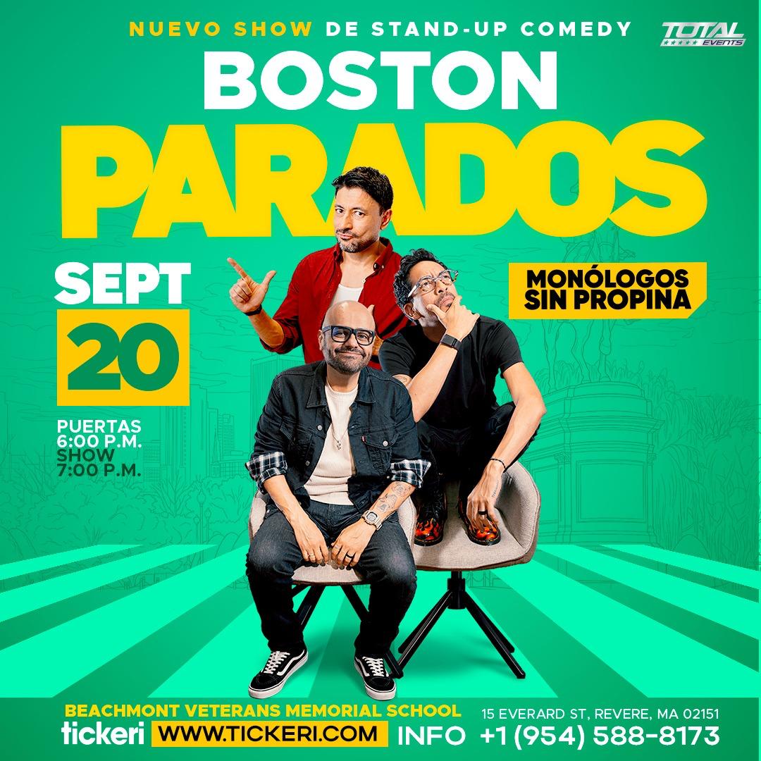 Parados Monologos sin Propina en Boston