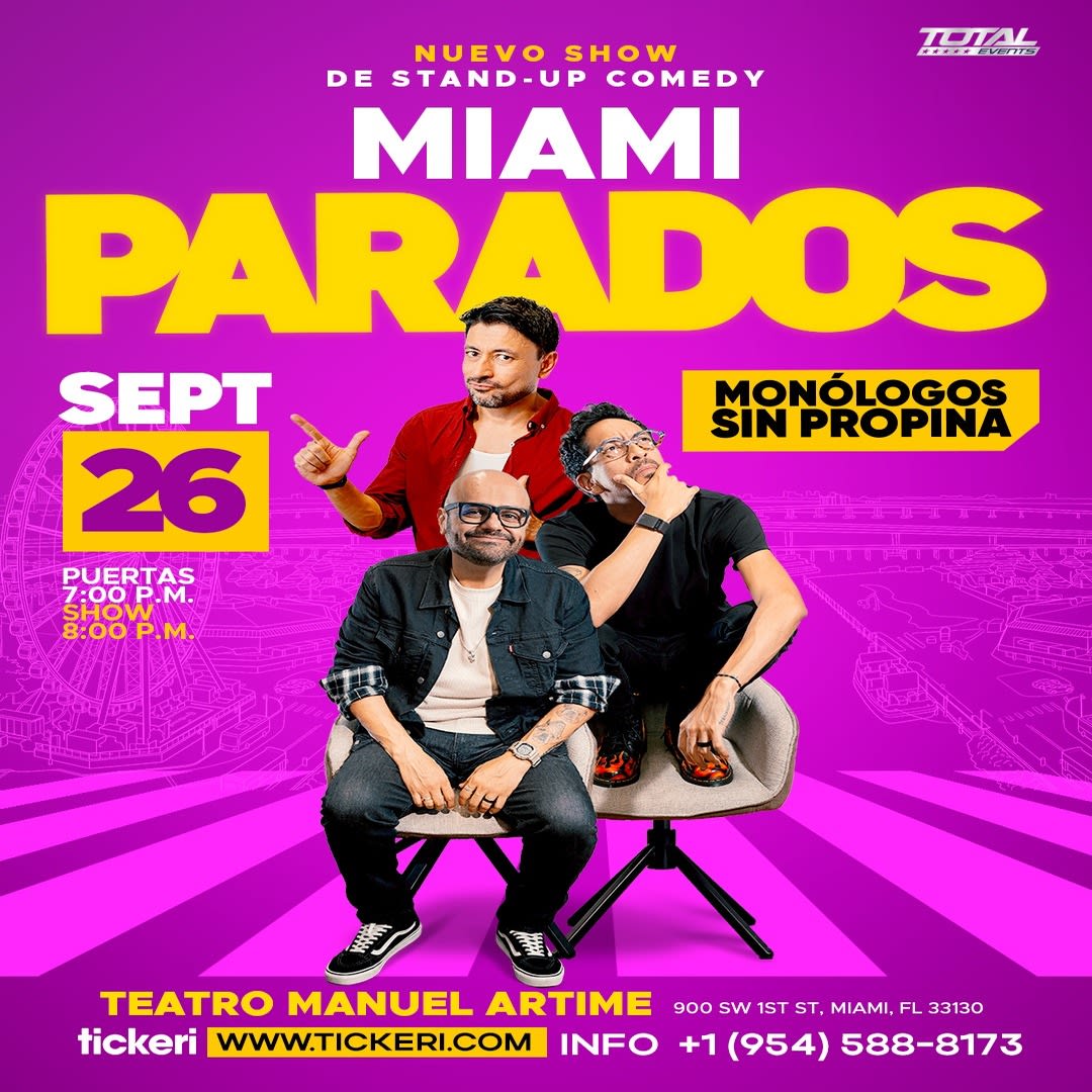 Parados Monologos sin Propina en Miami Show de Stand Up Comedy.