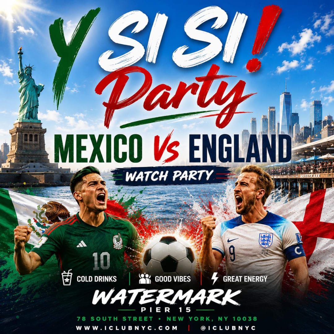 Y Si Si ! MEXICO WORLD CUP WATCH PARTY @ WATERMARK SUNDAY JULY 5TH
