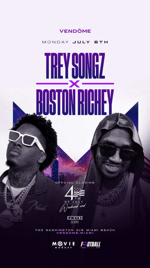 July 4th Weekend 2026 Finale Trey Songz & Boston Richey Live At Vendome Miami
