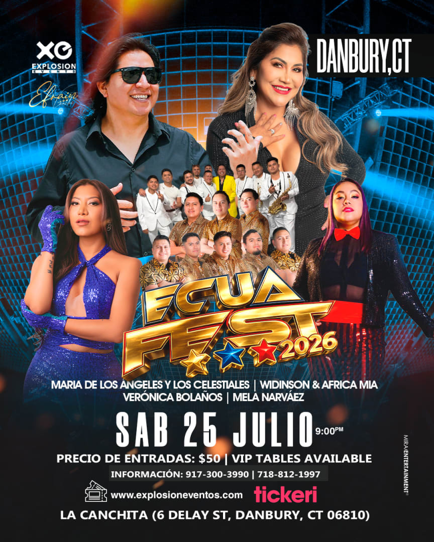 Danbury,CT ECUAFEST2026 Maria de los Angeles,Widinson y mas