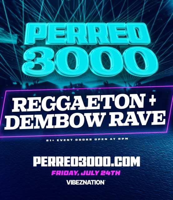 Perreo 3000: Reggaeton + Dembow Rave