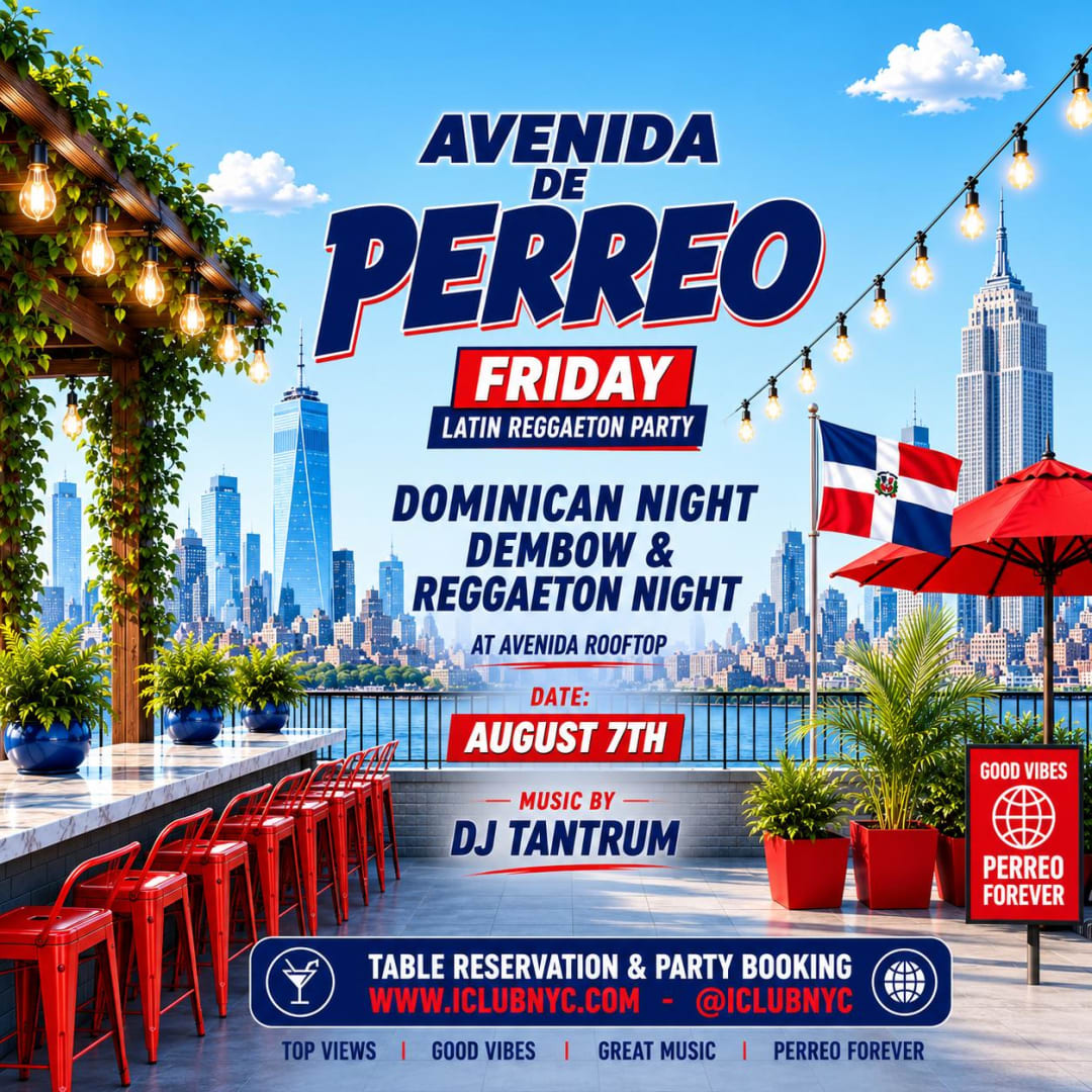 08/07 DOMINICAN NIGHT DEMBOW & REGGAETON NIGHT @ AVENIDA DE PERREO