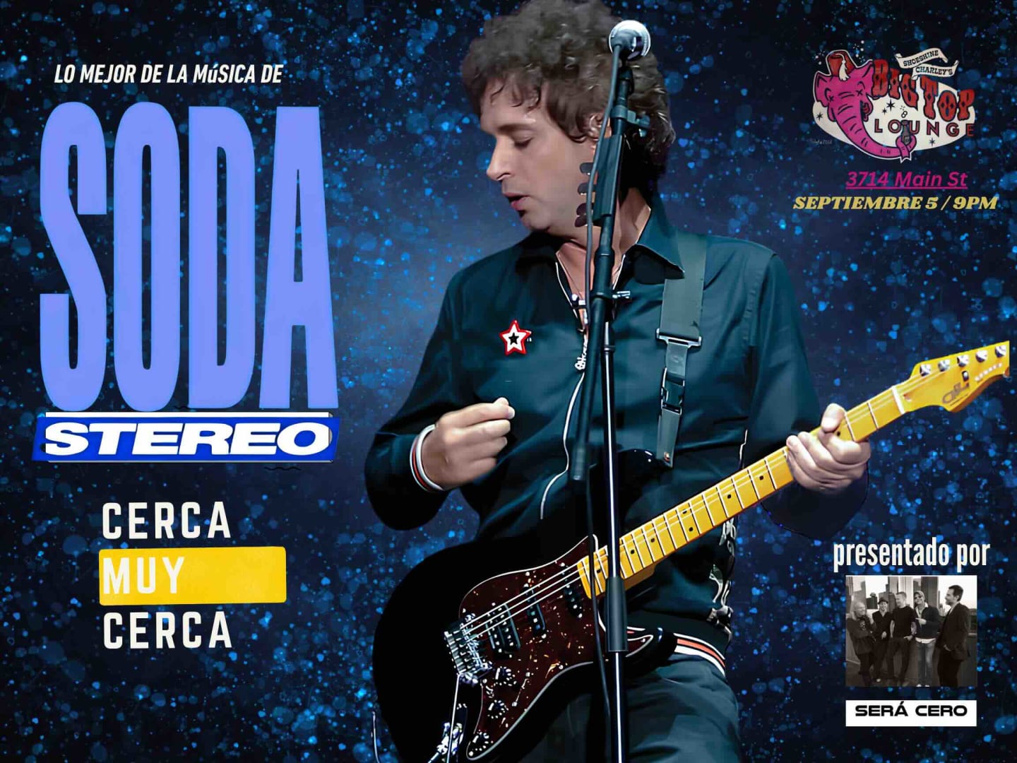 CERCA MUY CERCA / LO MEJOR DE LA MUSICA DE SODA STEREO PRESENTADO POR SERÀ CERO