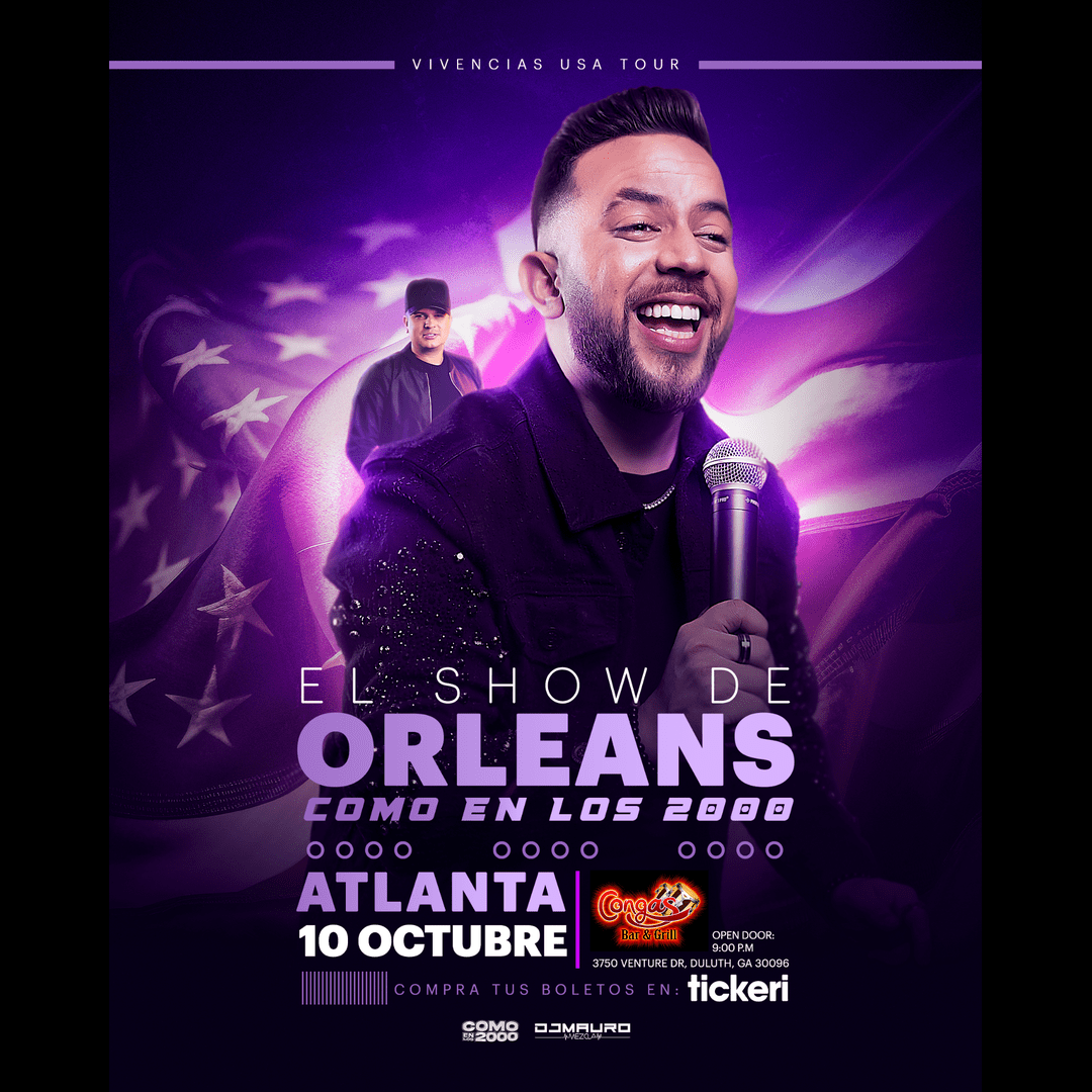 EL SHOW DE ORLEANS COMO EN LOS 2000 - ATLANTA