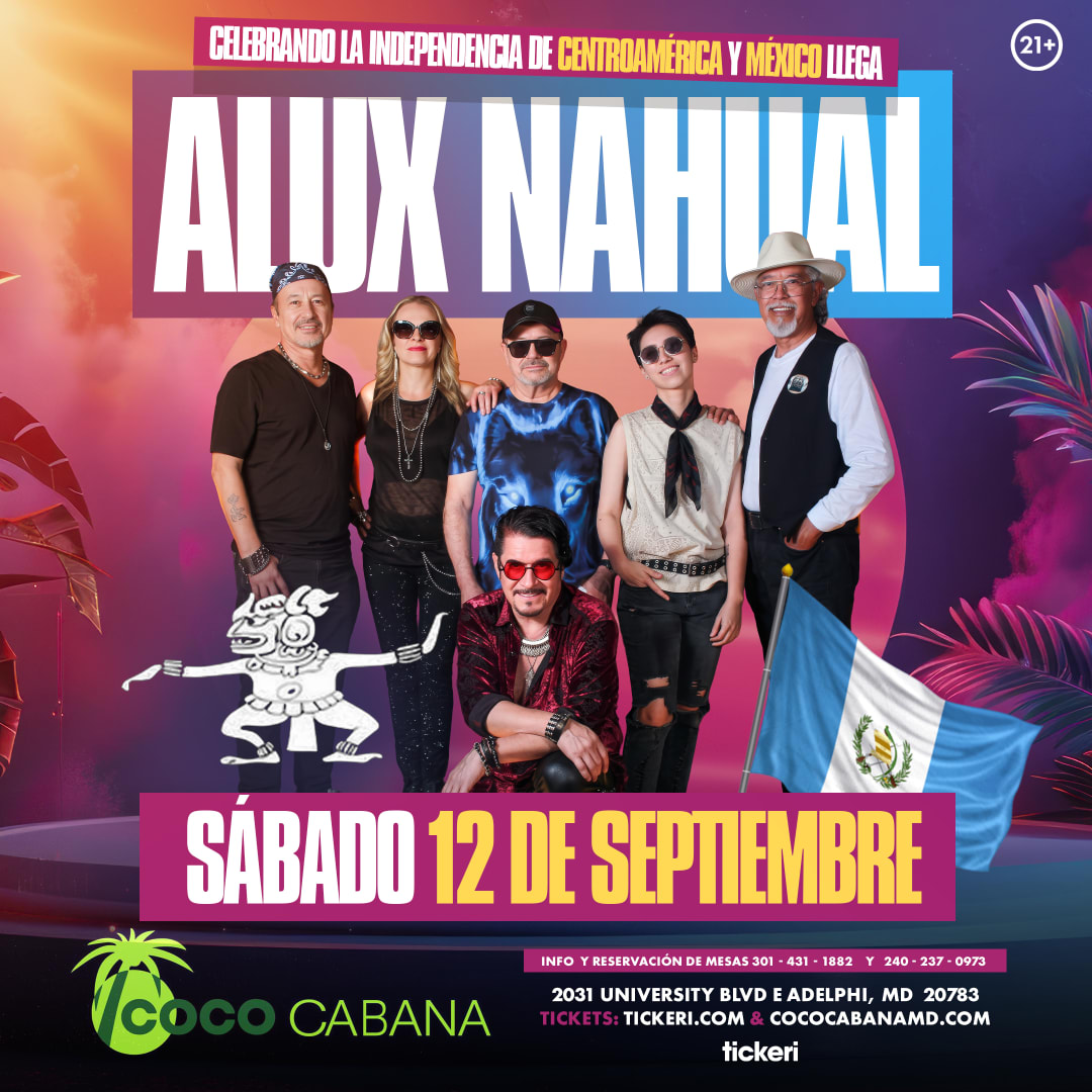 ALUX NAHUAL LLEGA CELEBRANDO LA INDEPENDENCIA DE CENTROAMERICA Y MEXICO A COCO CABANA