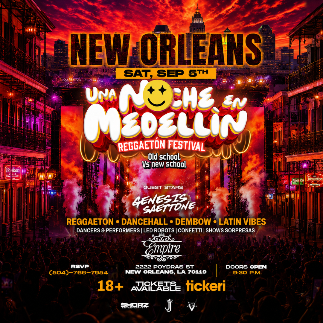 UNA NOCHE EN MEDELLIN | New Orleans Reggaeton Fest