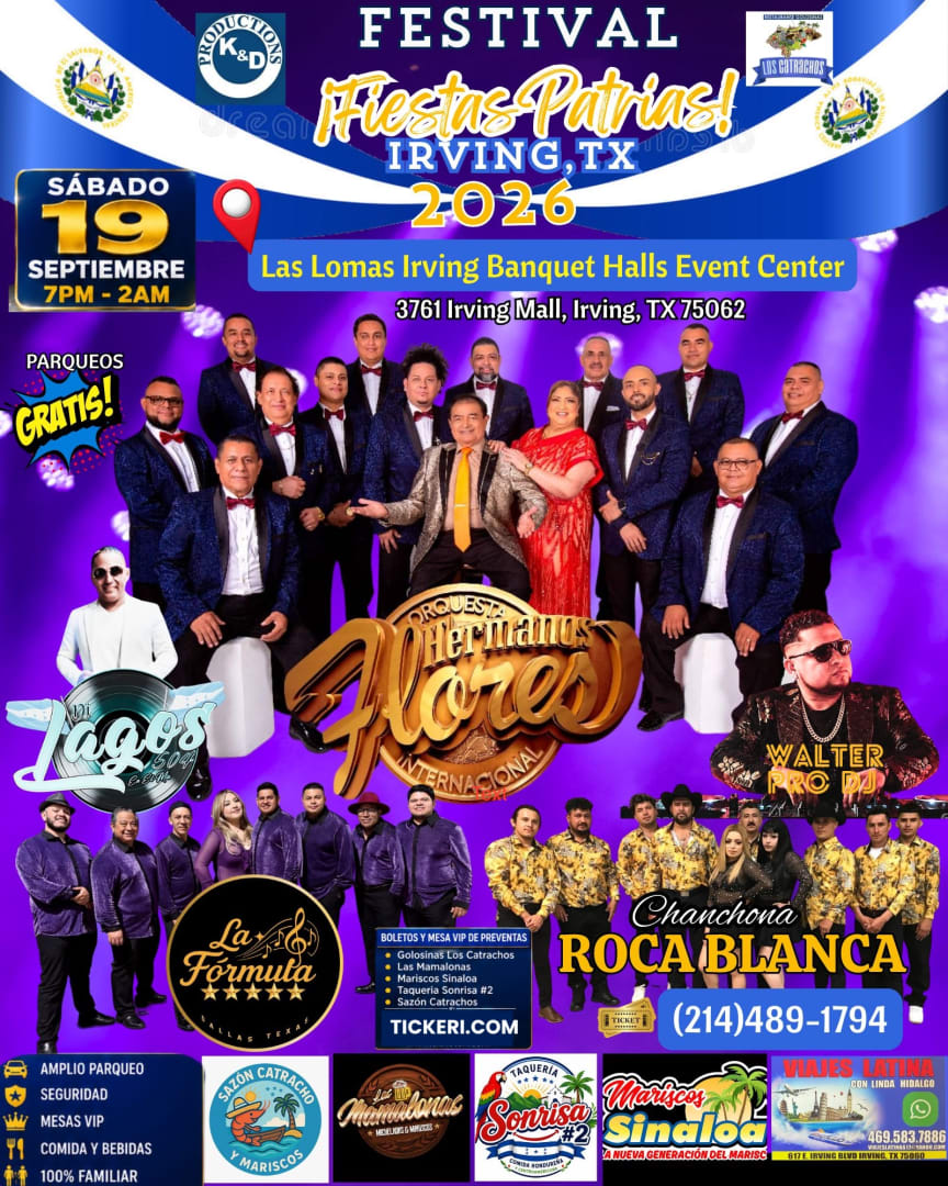 Festival Fiestas Patrias 2026 con Orquesta Hermanos Flores y mas - Irving TX