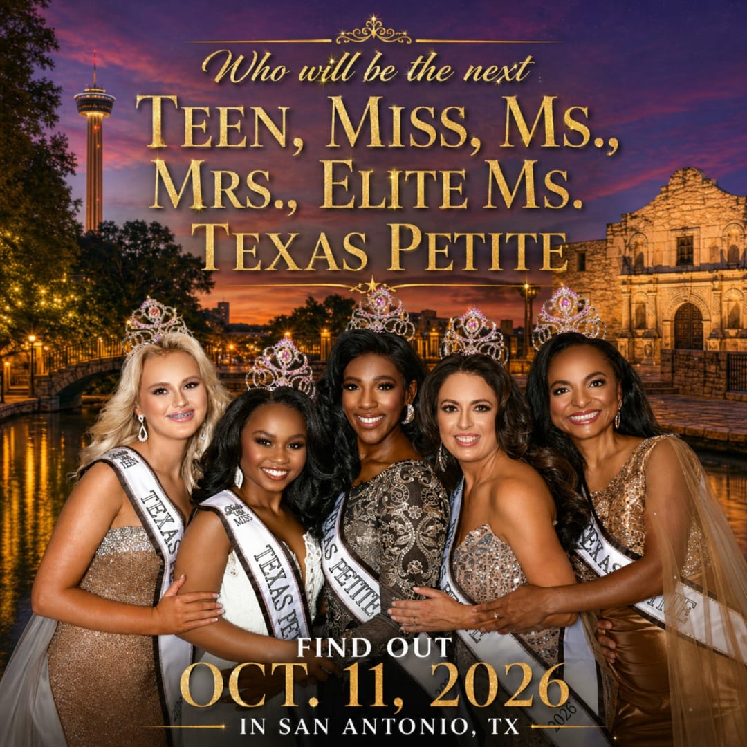 Miss Texas Petite 2027 Pageant