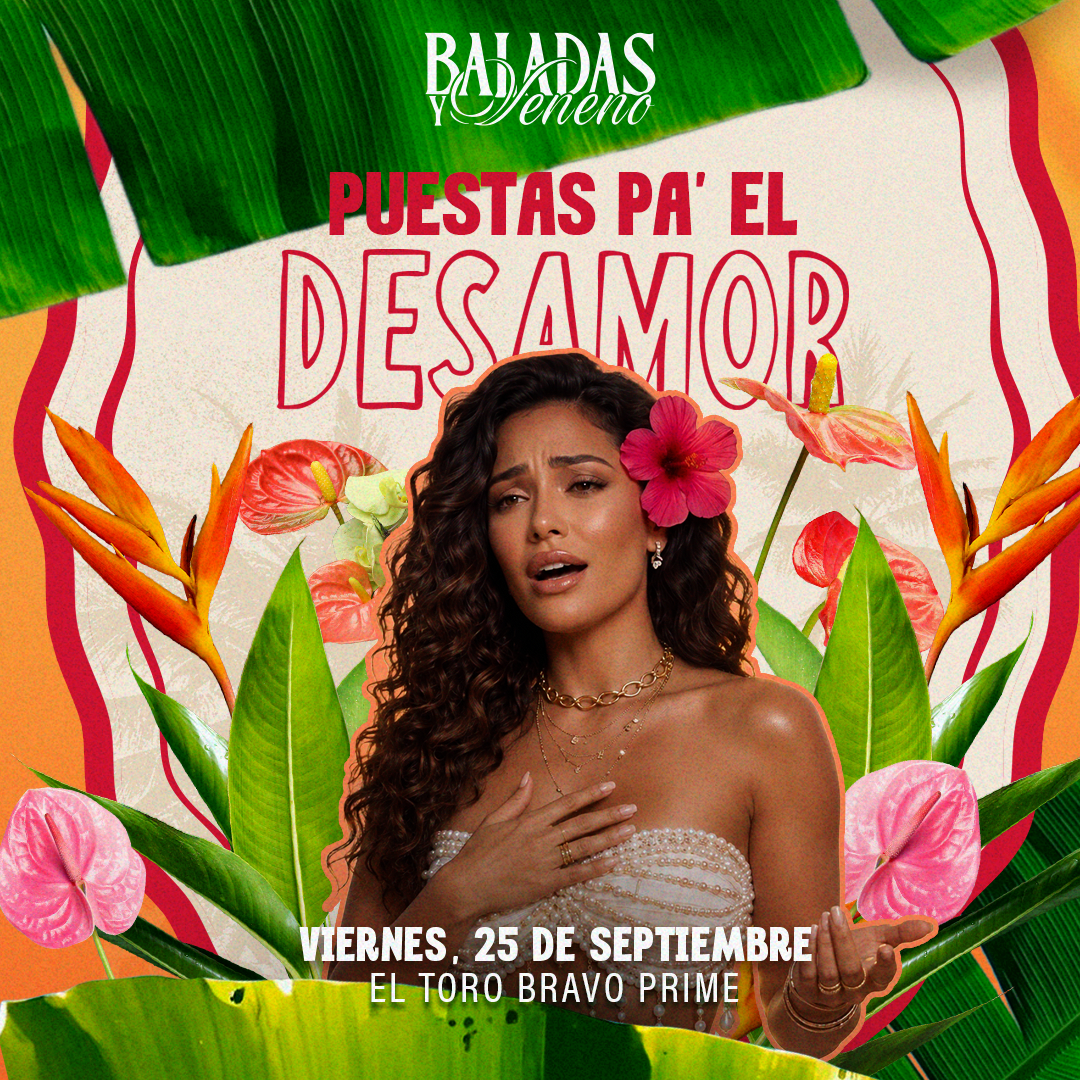 Baladas y Veneno. Edición Puestas pa ́ el Desamor