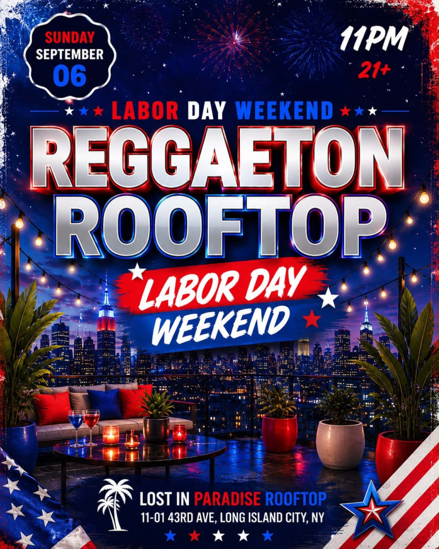 Labor Day Weekend Perreo Rooftop Party At Lost in Paradise Rooftop