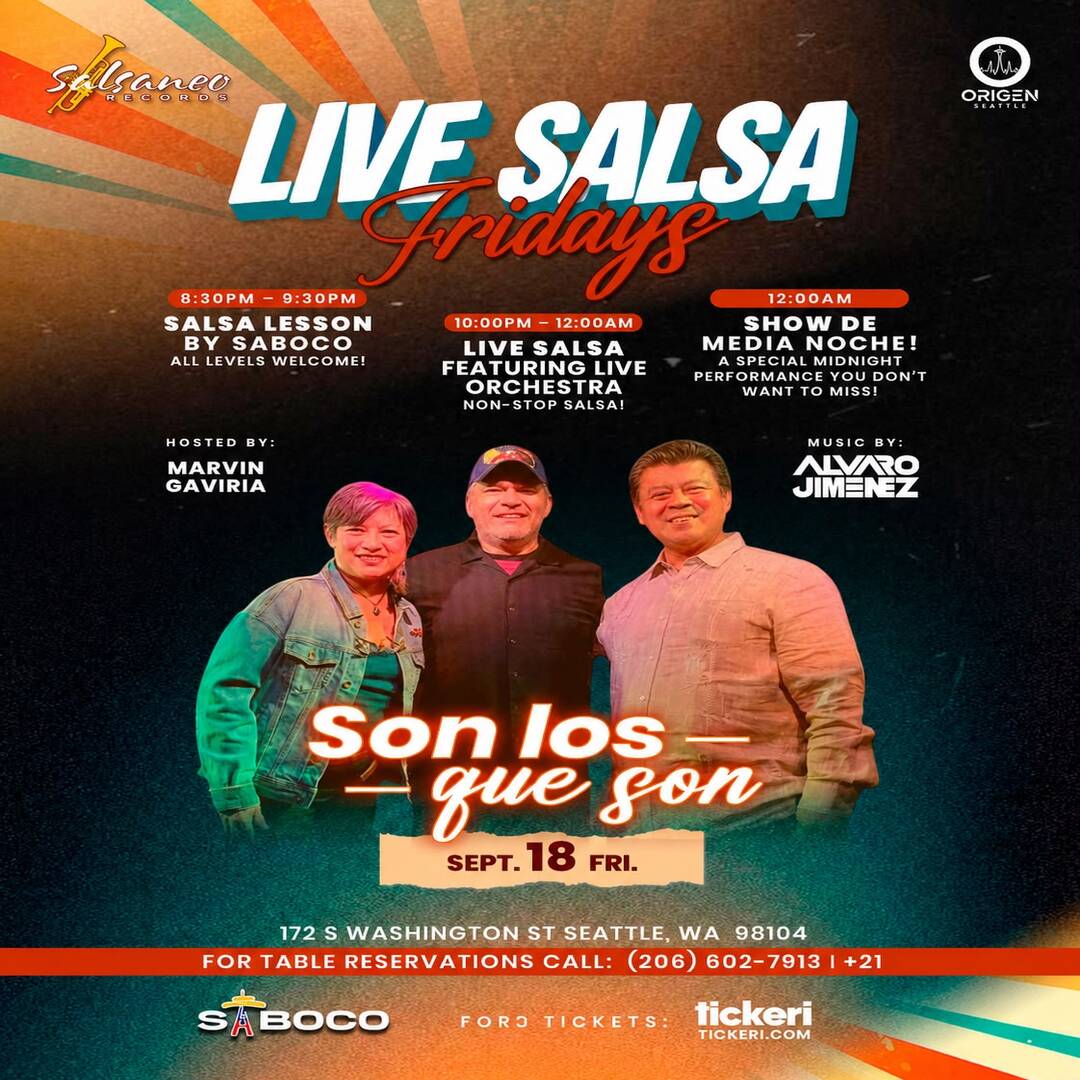 Live Salsa Fridays: Son los Que Son at Origen Seattle