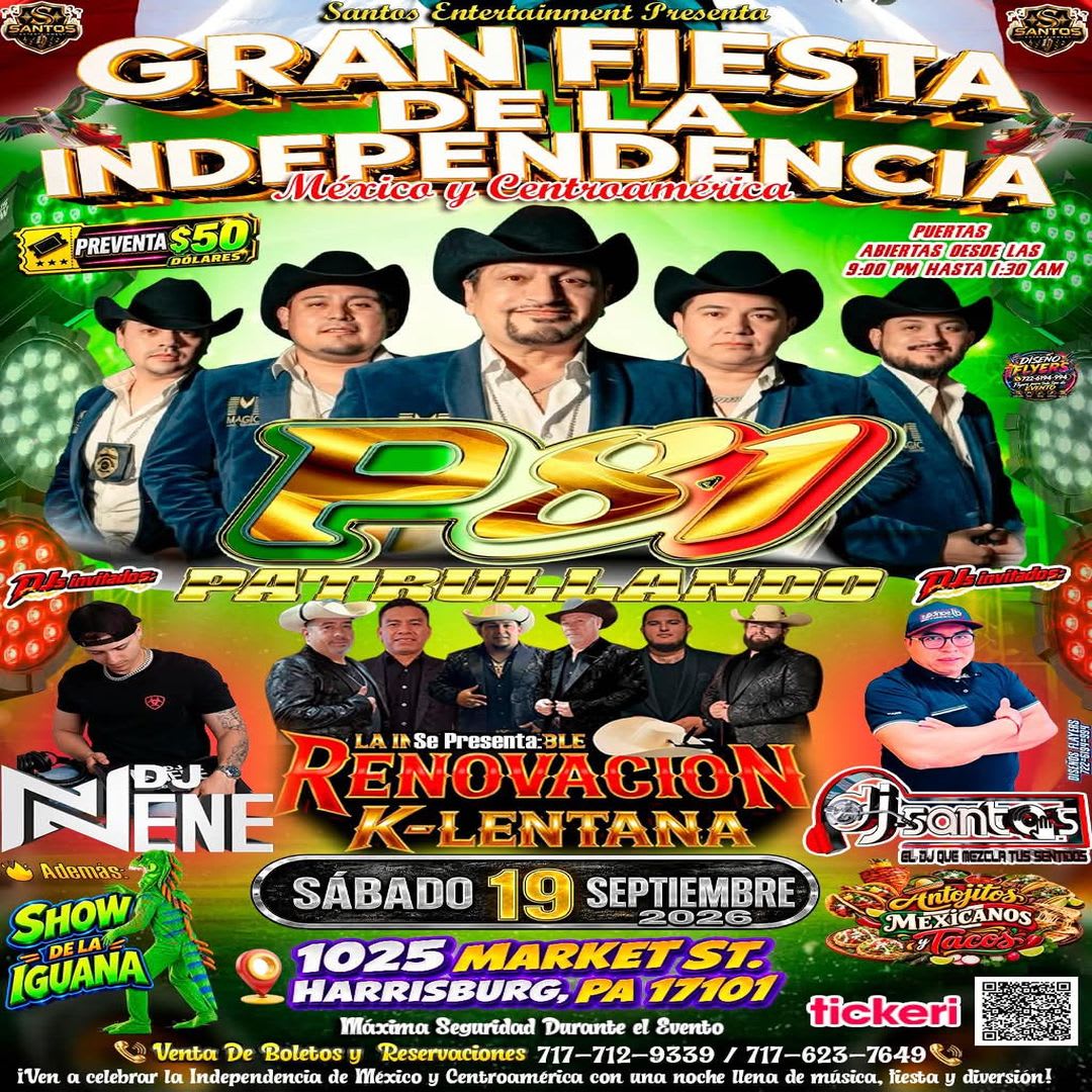 Gran Fiesta de la Independencia con P81 & Renovacion K-Lentana y mas en vivo