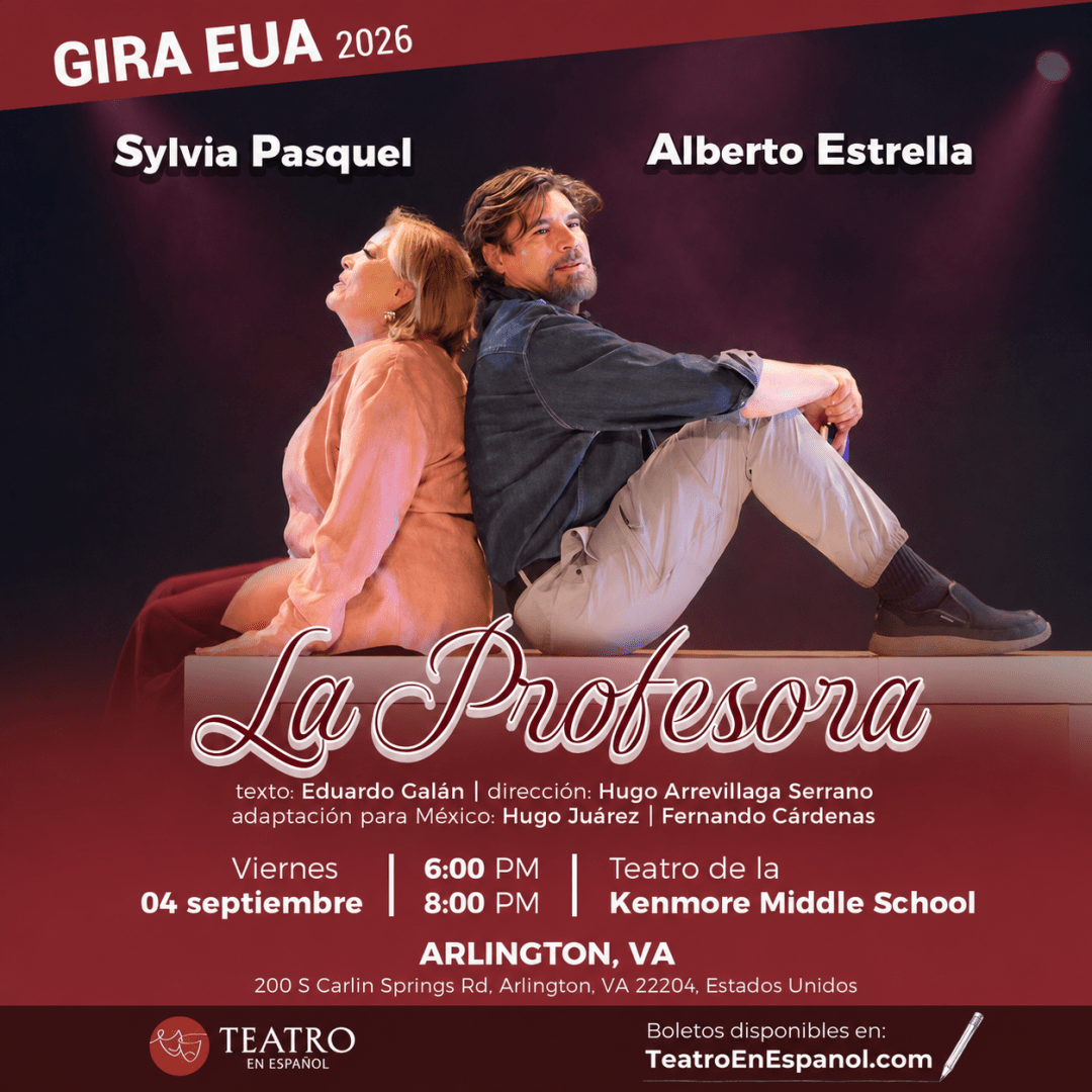 La Profesora, obra teatral con Sylvia Pasquel y Alberto Estrella. Arlington 4 de sept 2da Funcion