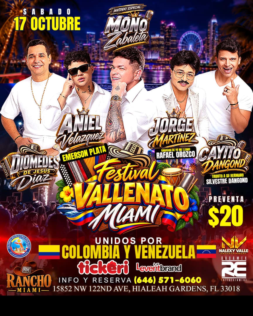 Festival Vallenato Miami – Con El Mono Zabaleta, Aniel Velasquez, Diomedez de Jesus Diaz, Cayito Dangond, Yo me Llamo Rafael Orozco - Unidos por Colombia y Venezuela