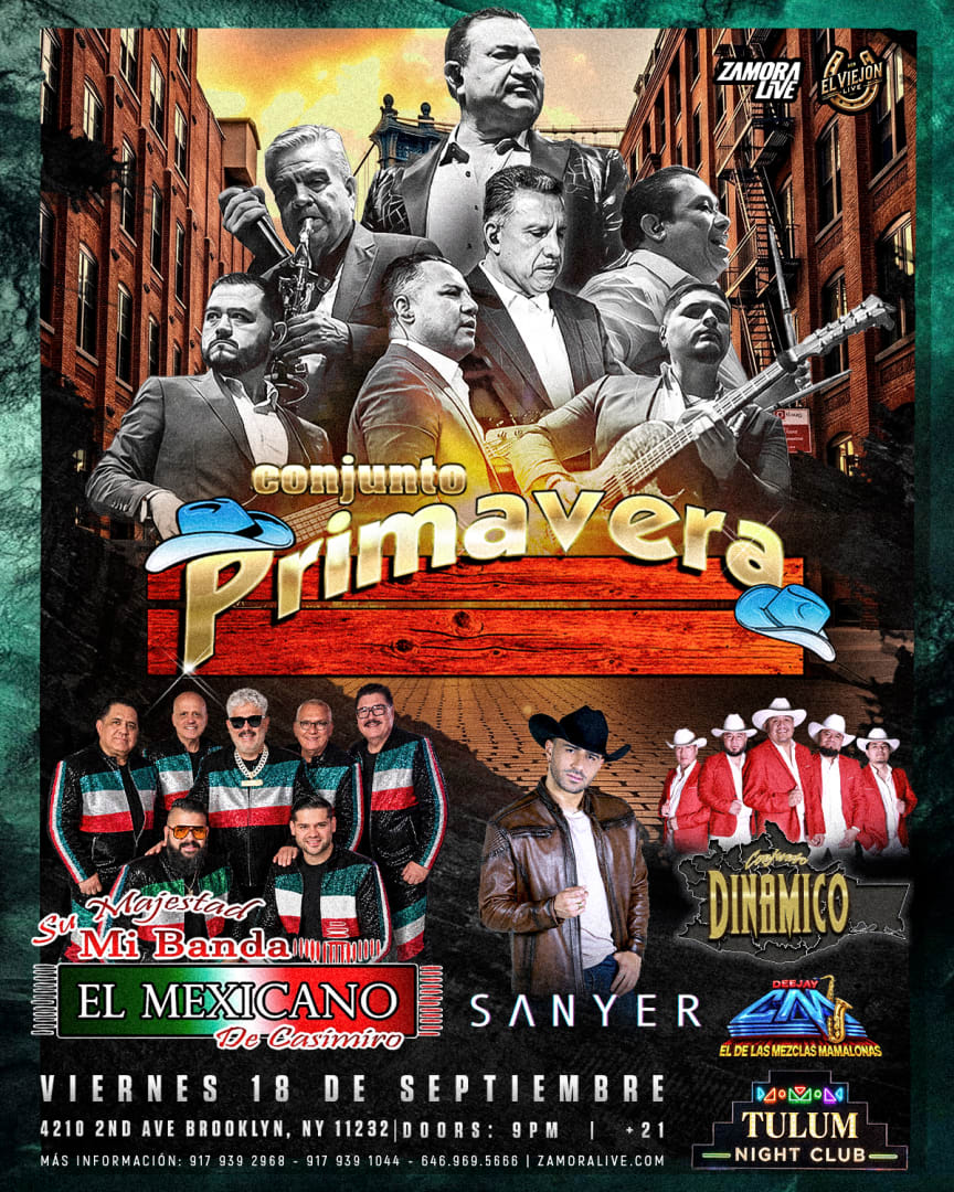 ¡No te pierdas a Conjunto Primavera, Su Majestad Mi Banda El Mexicano de Casimiro, Conjunto Dinámico y Sanyer en vivo! 🔥
