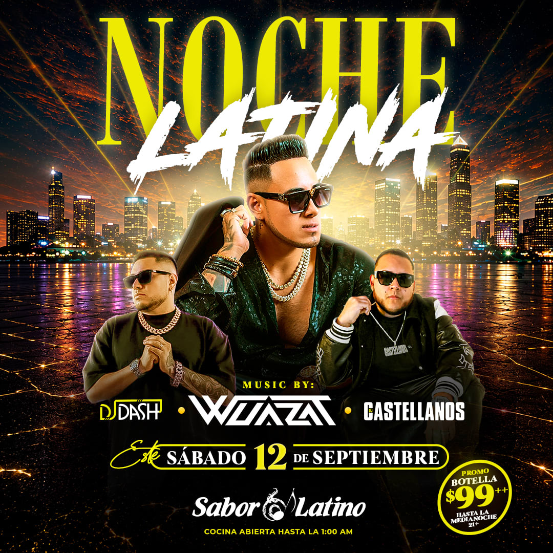 NOCHE LATINA 2026 CON DJ WAZA, DJ CASTELLANOS, DJ DASH | Sabor Latino
