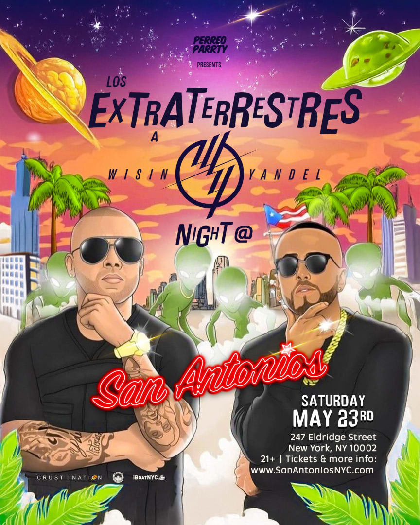 Extraterrestres: WISIN Y YANDEL Night - Best Latin Reggaeton Party