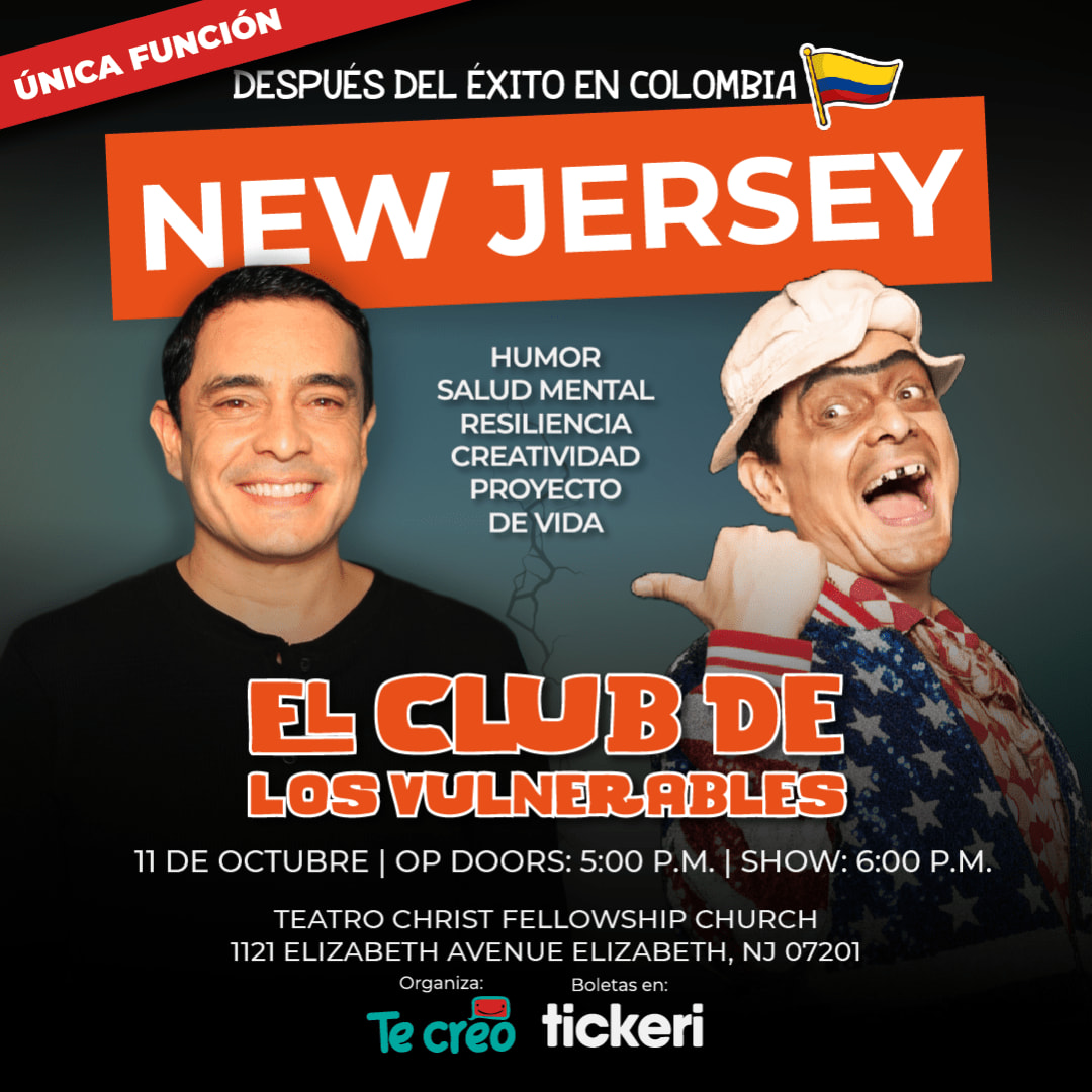 Suso el Paspi y Dany Hoyos presentan: El Club de los Vulnerables - Por primera vez en NEW JERSEY