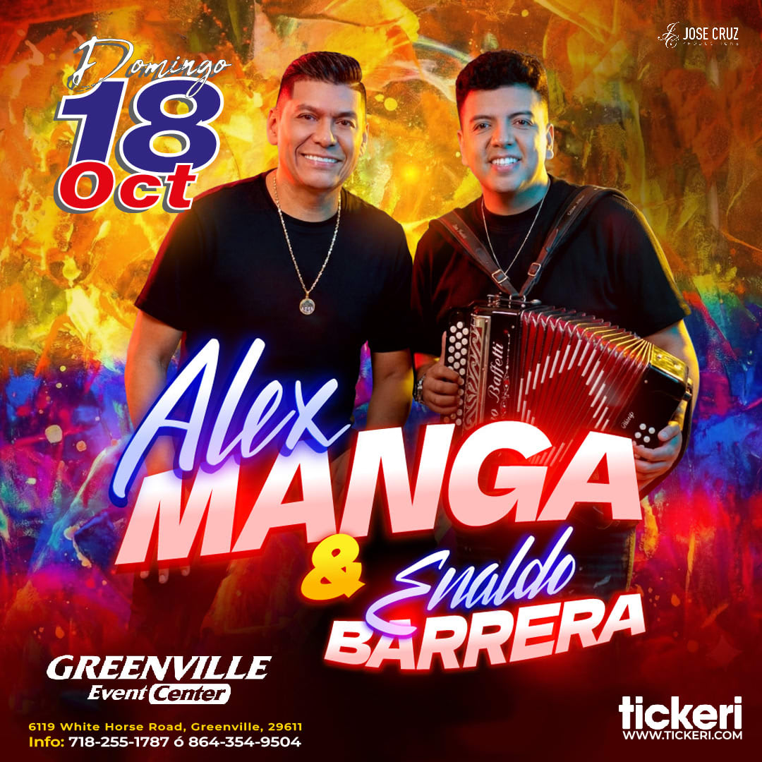 Alex Manga & Enaldo Barrera Jr. Greenville, SC