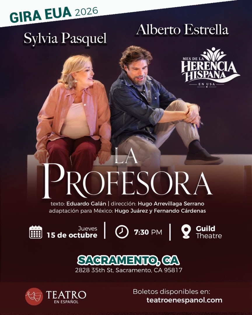 La Profesora, sensacional obra teatral con Sylvia Pasquel y Alberto Estrella en Sacramento, CA , 15 de Octubre. unica funcion