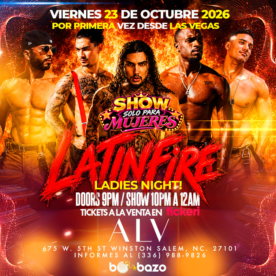 SOLO PARA MUJERES LATIN FIRE EN ALV WINSTON SALEM