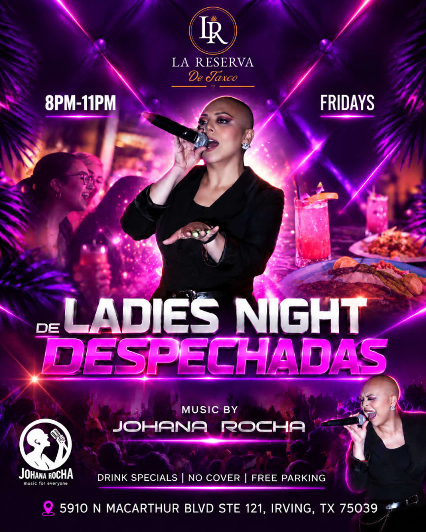 💜🔥 ¡VIERNES LADIES NIGHT DE DESPECHADAS! EN THE RESERVE LAS COLINAS CON JOHANA ROCHA 🔥💜